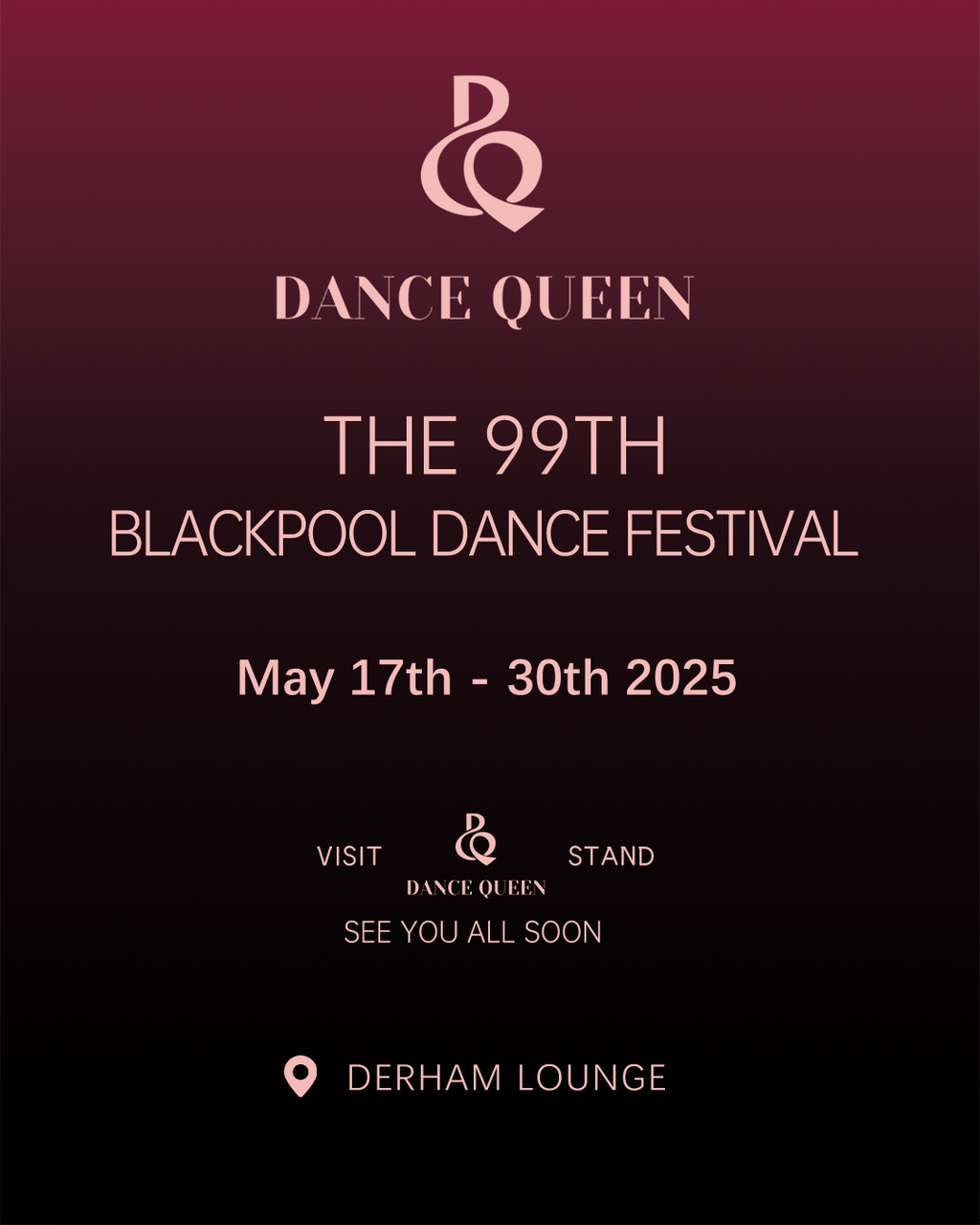 THE 99TH BLACKPOOL DANCE FESTIVAL